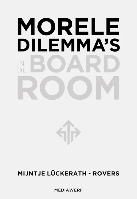 Omslag van Morele dilemma's in de boardroom