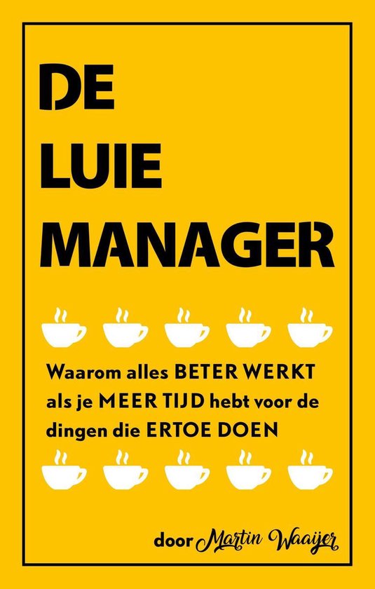 De luie manager — E-book