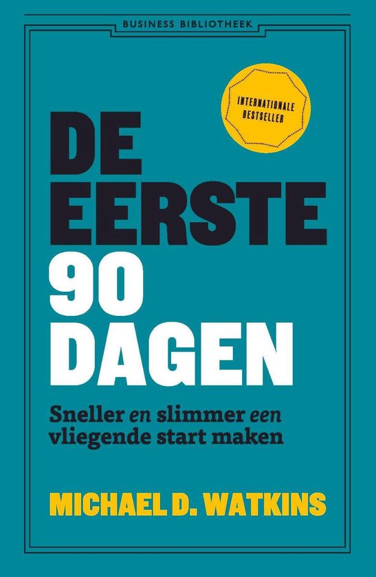 De eerste 90 dagen — E-book