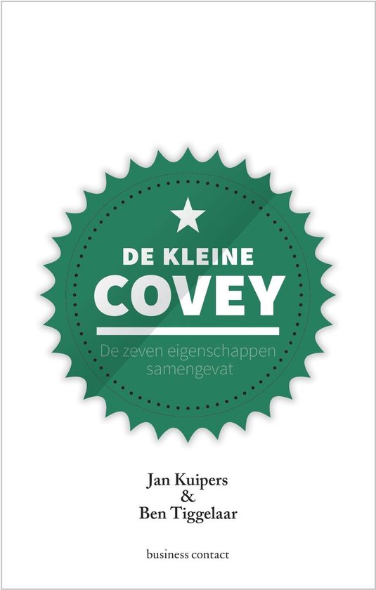 Kleine boekjes - grote inzichten - De kleine Covey — E-book